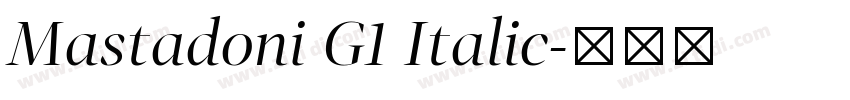 Mastadoni G1 Italic字体转换